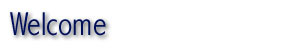 Welcome